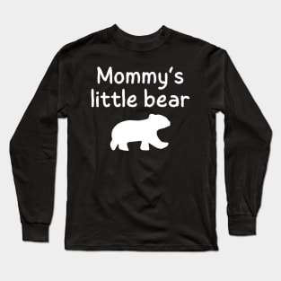 Mommy's Little Bear Long Sleeve T-Shirt